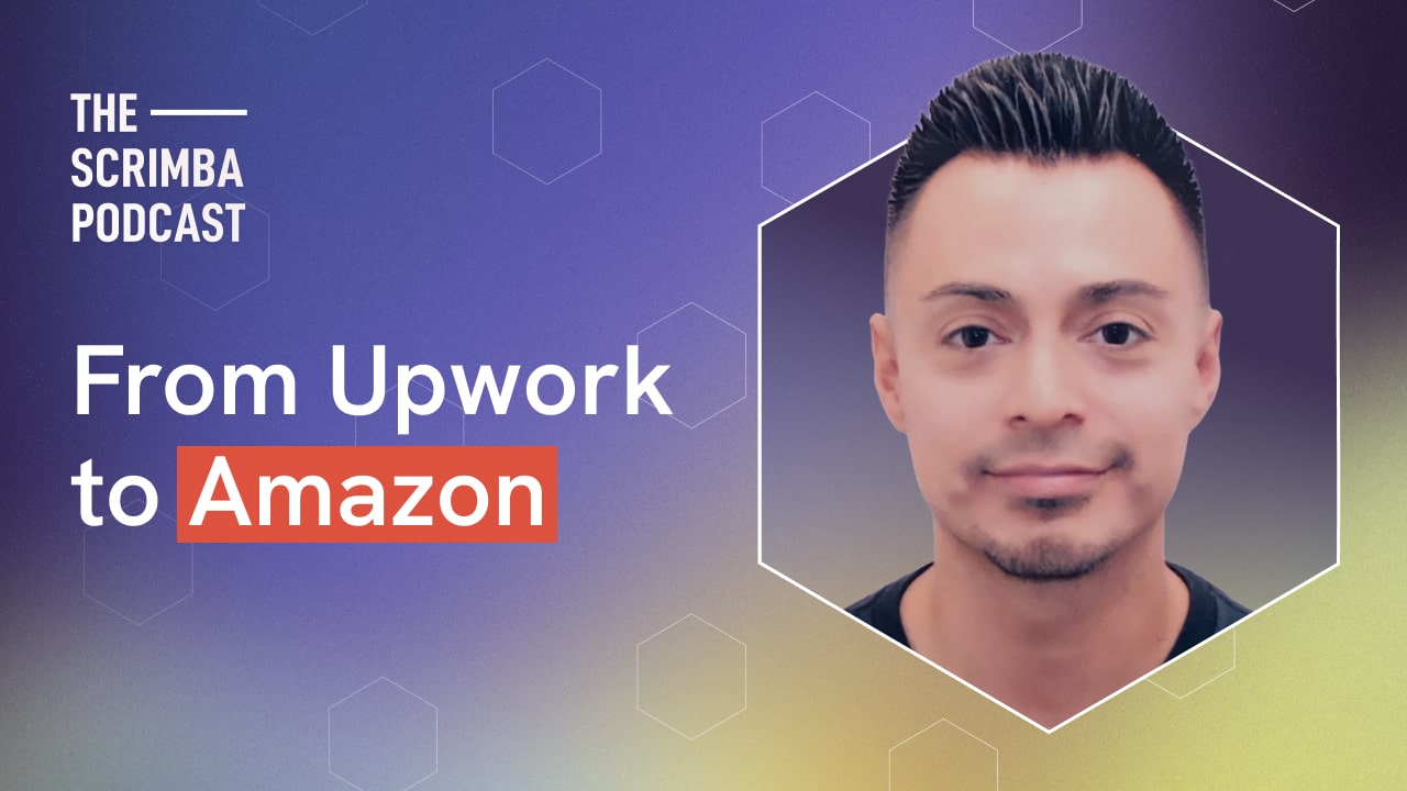 From Upwork to Amazon title. The Scrimba podcast subtitle. Profile photo of Anthony Moreno.