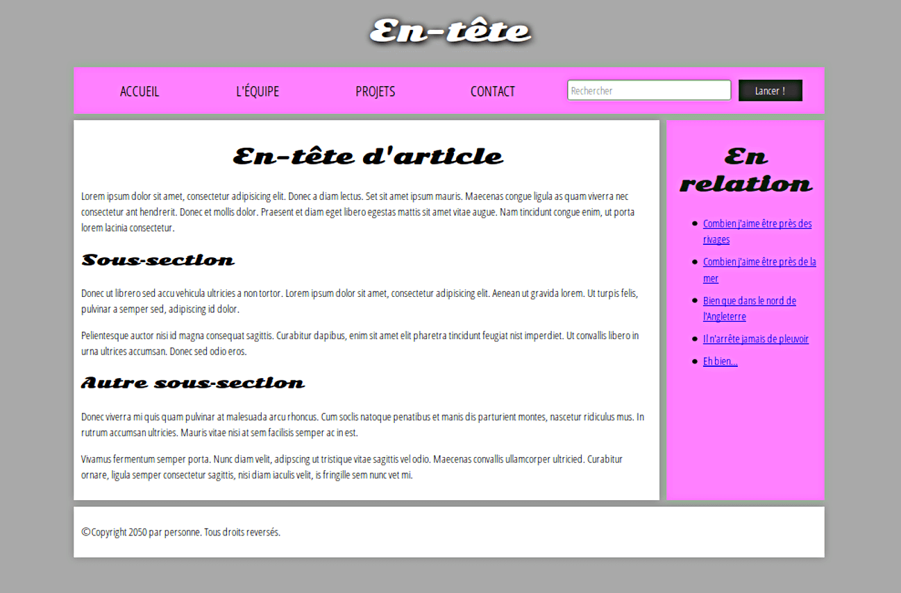 un exemple simple de structure de site Web comportant un titre principal, un menu de navigation, un contenu principal, une barre latérale et un pied de page.