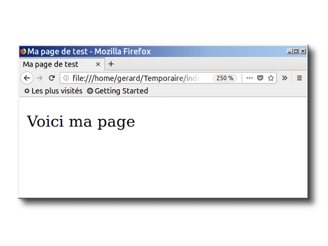 Une simple page HTML affichant Voici ma page